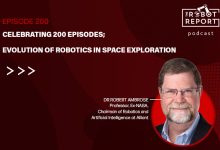 Celebrating 200 podcast episodes; robotics evolve in space exploration