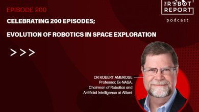 Celebrating 200 podcast episodes; robotics evolve in space exploration